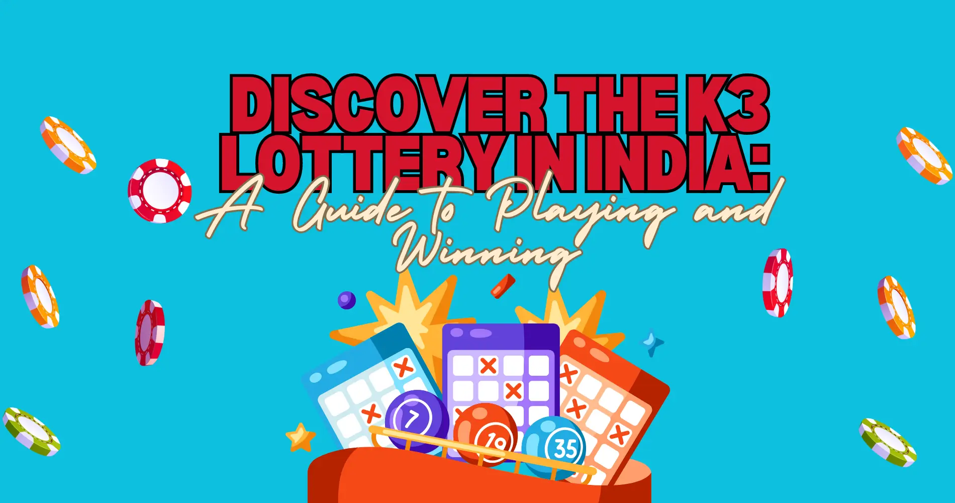 Discover the K3 Lottery in India fi