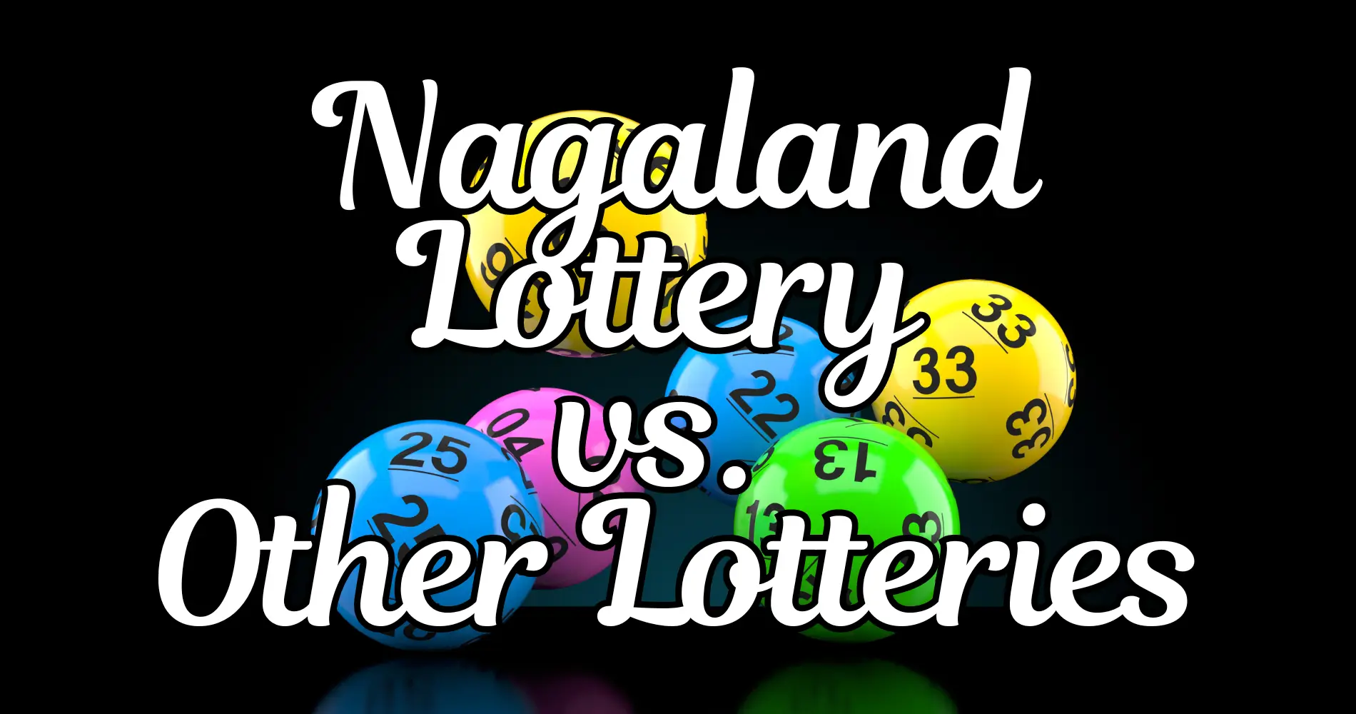 Nagaland Lottery