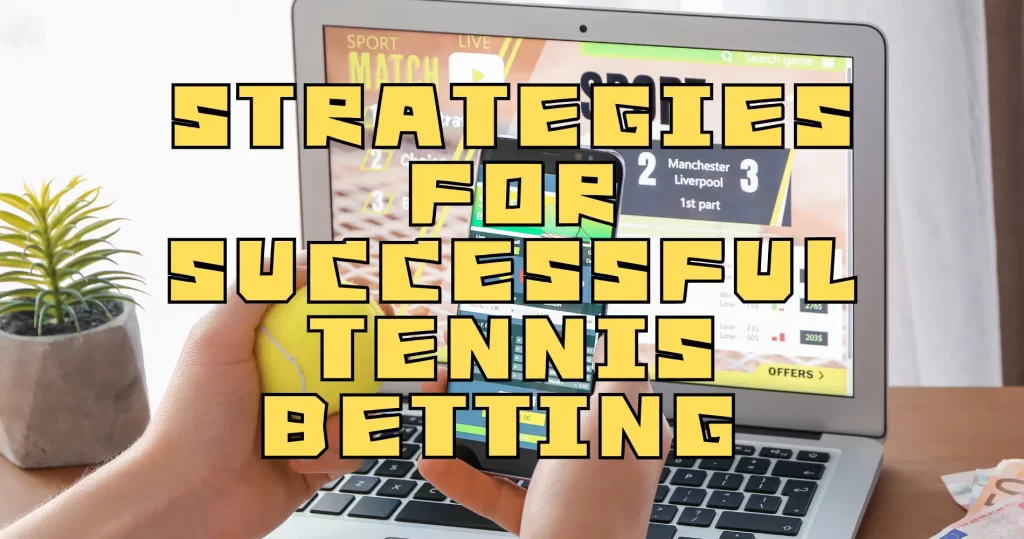 Tennis Betting