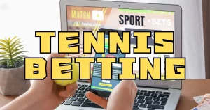 Tennis Betting