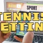 Tennis Betting