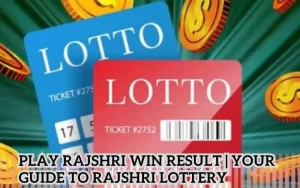 Play-Rajshri-Win-Result